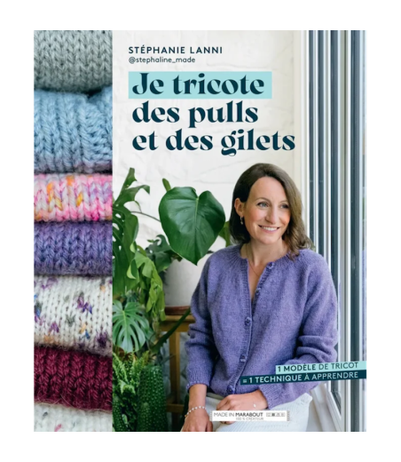 Je tricote des pulls et des gilets